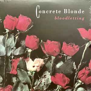 Concrete Blonde – Bloodletting (2017, Vinyl) - Discogs