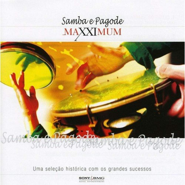 Maxximum - Samba E Pagode (CD) - Discogs