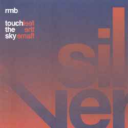RMB - Touch The Sky / Feel The Flame