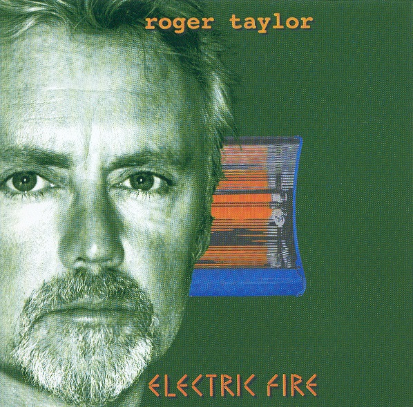 Roger Taylor – Electric Fire (1998, Orange, Vinyl) - Discogs