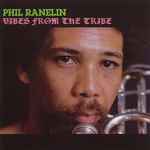 Phil Ranelin – Vibes From The Tribe (1976, Vinyl) - Discogs