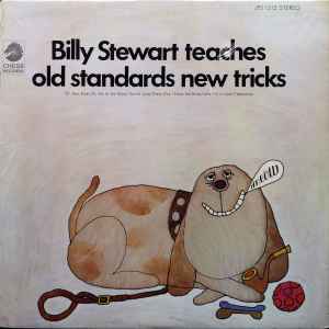 Billy Stewart - Billy Stewart Teaches Old Standards New Tricks album cover