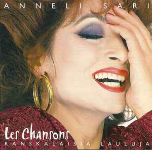 Anneli Sari - Les Chansons - Ranskalaisia Lauluja album cover