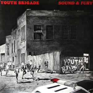 Youth Brigade - Sound  Fury album cover
