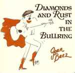 Cover of Diamonds And Rust In The Bullring, 1989, CD