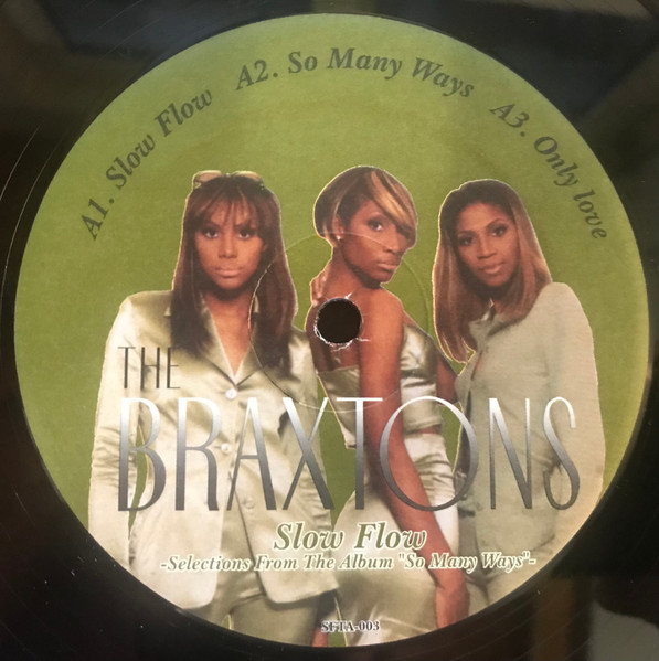 The Braxtons – Slow Flow - Selections From 