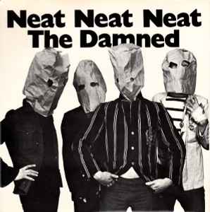 The Damned – Neat Neat Neat (1979, Vinyl) - Discogs