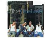 Blue – One Love (2002, CD) - Discogs