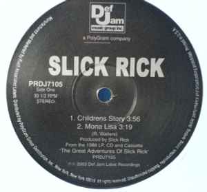 Slick Rick – Childrens Story / Mona Lisa (2003, Vinyl) - Discogs