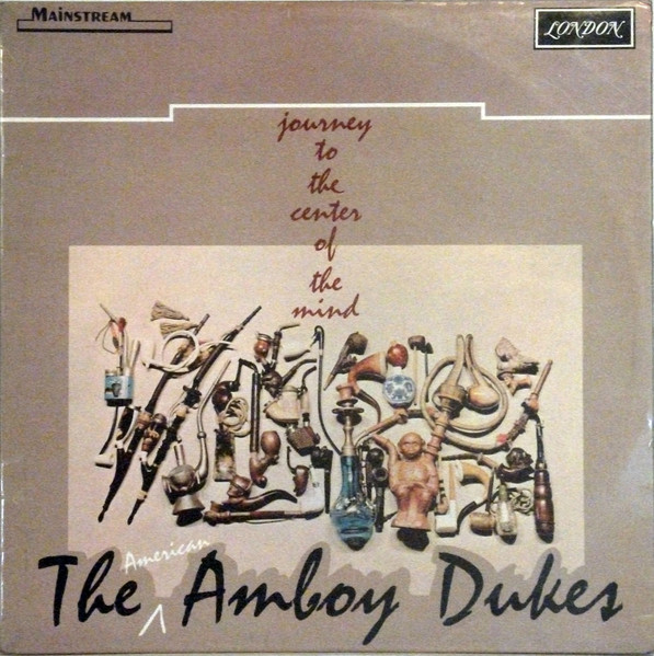 The American Amboy Dukes – Journey To The Center Of The Mind