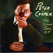 lataa albumi Peter Cooper - The Clown Juice EP
