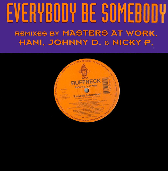 Ruffneck Featuring Yavahn – Everybody Be Somebody (1995, Vinyl ...