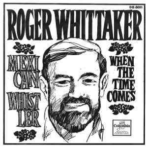 Roger Whittaker - Mexican Whistler album cover
