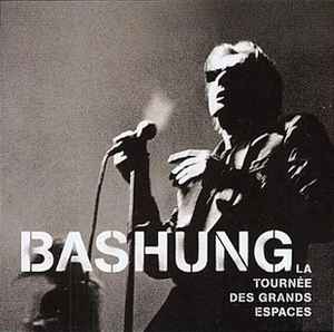 Alain Bashung - La Tournée Des Grands Espaces album cover