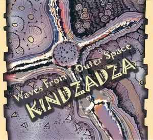 Kindzadza - Waves From Outer Space album cover