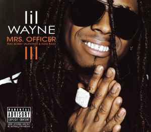 Lil Wayne - Mrs. Officer album cover