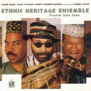 Freedom Jazz Dance - Ethnic Heritage Ensemble