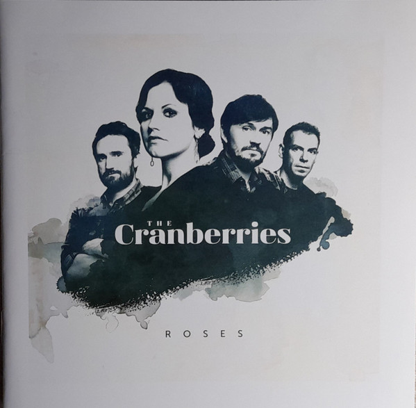 The Cranberries Roses Releases Discogs