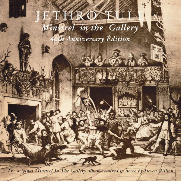 descargar álbum Jethro Tull - Minstrel In The Gallery The 40th Anniversary Edition