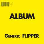 Cover of Generic Flipper, 2009, CD