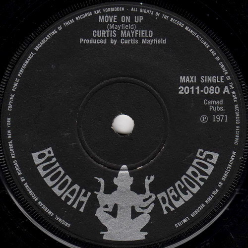 Curtis Mayfield – Move On Up (1971, Injection Moulded label, Vinyl