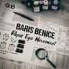 Baris Benice - Rapid Eye Movement