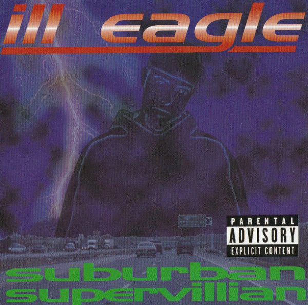 last ned album Ill Eagle - Suburban Supervillian