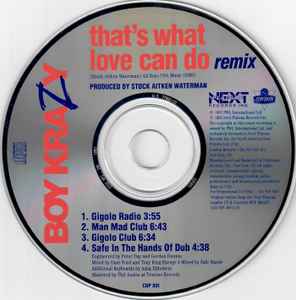 Boy Krazy - That's What Love Can Do (Remix) album cover