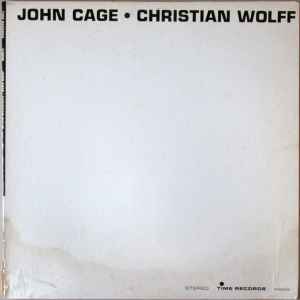 John Cage • Christian Wolff – John Cage • Christian Wolff (1963