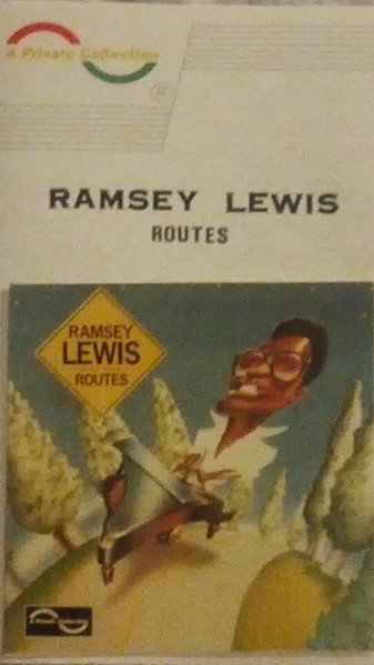 Ramsey Lewis – Routes (1980, Vinyl) - Discogs