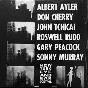 Albert Ayler - New York Eye And Ear Control album cover