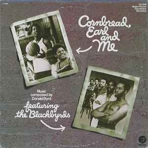 The Blackbyrds Cornbread Earl And Me 1975 Vinyl Discogs