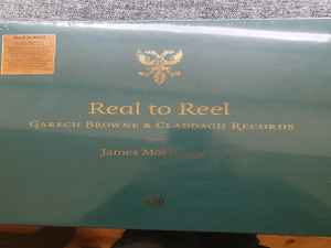 Real to Reel: Garech Browne & Claddagh Records by James Morrissey