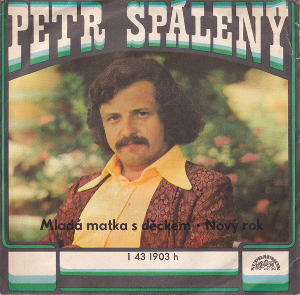 ladda ner album Petr Spálený - Mladá Matka S Děckem Nový Rok