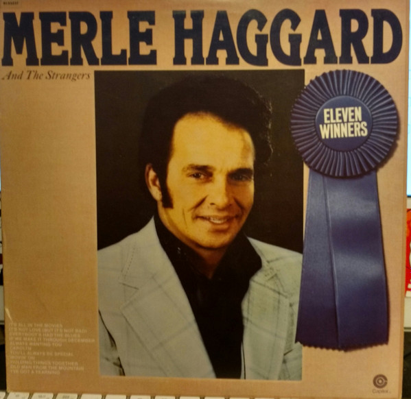 Merle Haggard And The Strangers – Eleven Winners (1978, Vinyl) - Discogs