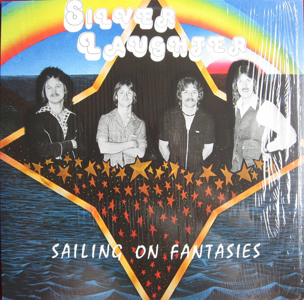 Silver Laughter-Sailing On Fantasies