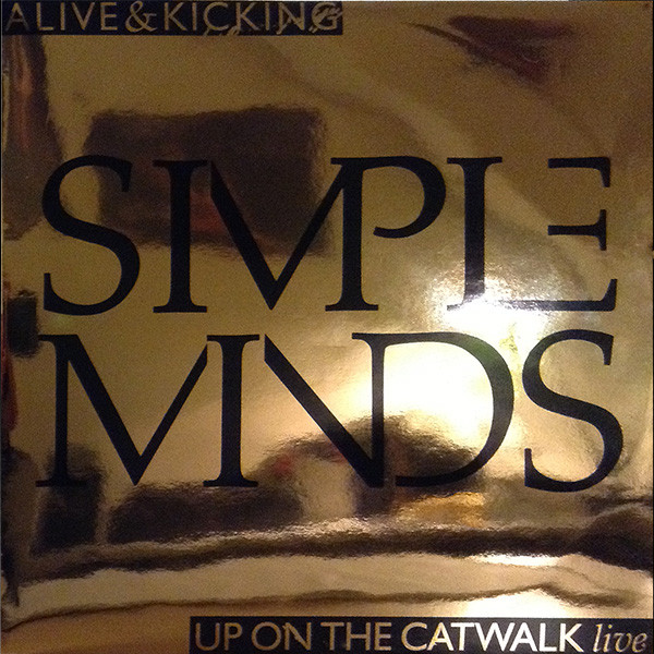 Simple Minds – Alive  Kicking (1985, Vinyl) - Discogs