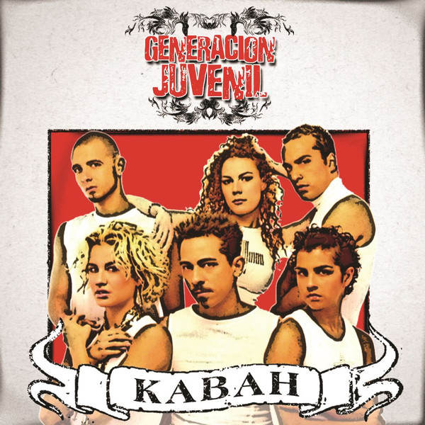 last ned album Kabah - Generacion Juvenil