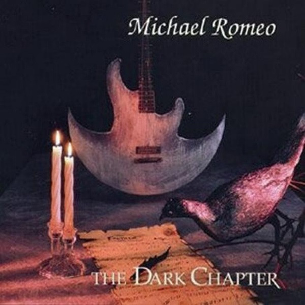 Michael Romeo u003d マイケル・ロメオ – The Dark Chapter u003d ザ・ダーク・チャプター (1995
