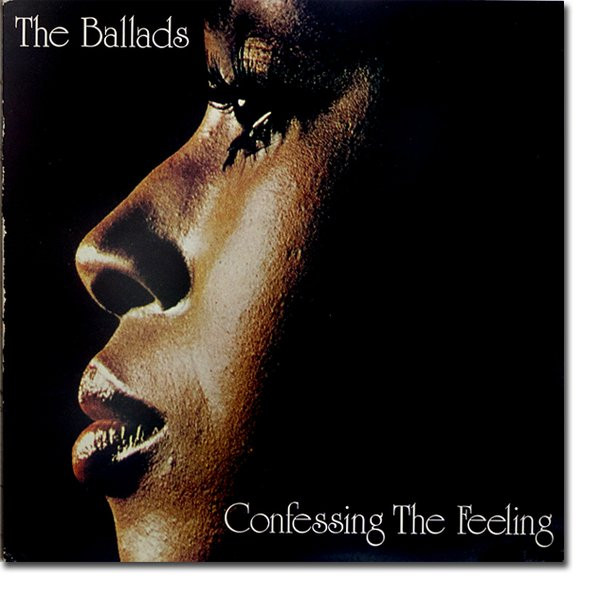 The Ballads – Confessing The Feeling (1980, Vinyl) - Discogs