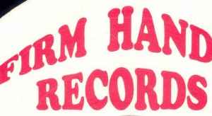 Firm Handed Records
