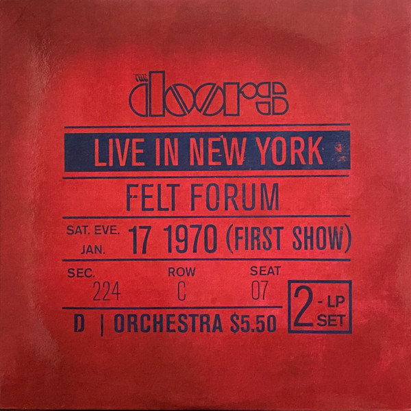 The Doors - Live In New York, Felt Forum, January 17-18, 1970