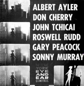 Albert Ayler - New York Eye And Ear Control アルバムカバー
