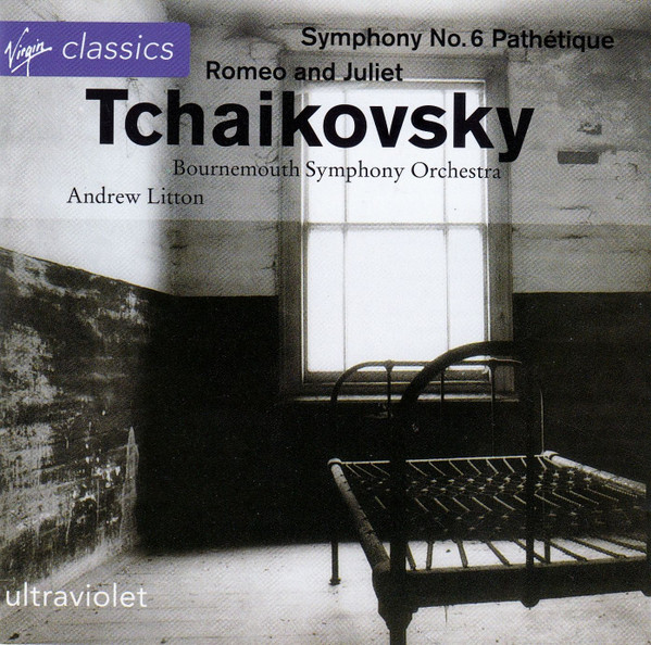 last ned album Bournemouth Symphony Orchestra, Andrew Litton Tchaikovsky - Symphony No 6 Pathétique Romeo And Juliet
