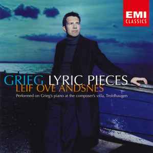 Lyric Pieces - Grieg / Leif Ove Andsnes
