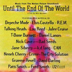 Various - Until The End Of The World (Original Motion Picture Soundtrack) album cover