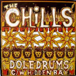 The Chills - Doledrums C/W Hidden Bay album cover