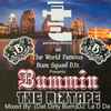 DJ La D Da - Bummin: The Mixtape