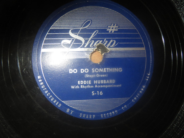 Album herunterladen Eddie Hubbard - Do Do Something One Kind Word