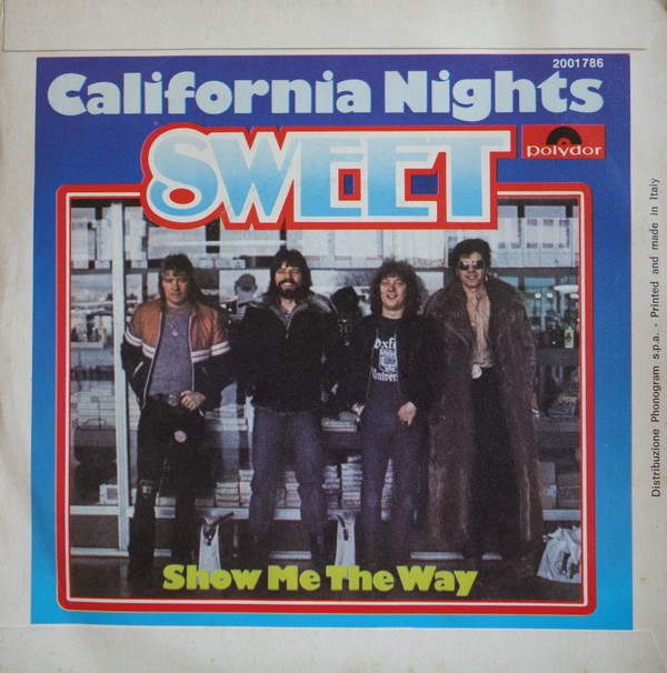 baixar álbum Sweet - California Nights Show Me The Way